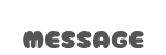 Message